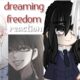 Dreaming Freedom